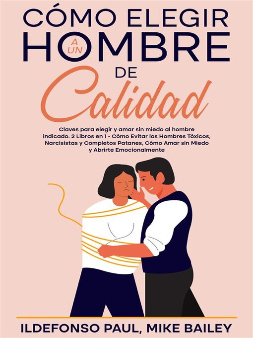 Title details for Cómo Elegir a un Hombre de Calidad by Ildefonso Paul - Available